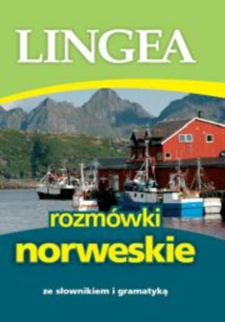 Rozmówki norweskie ze słownikiem i gramatyką Lingea - okladka książki