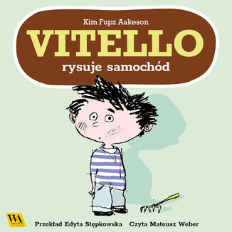 Vitello rysuje samochód Kim Fupz Aakeson - okladka książki