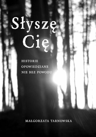 Słyszę Cię Małgorzata Tarnowska - okladka książki