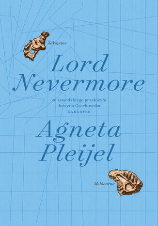 Lord Nevermore Agneta Pleijel - okladka książki