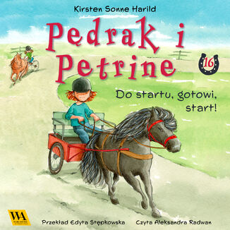 Pędrak i Petrine. Do startu, gotowi, start! Kirsten Sonne Harrild - okladka książki