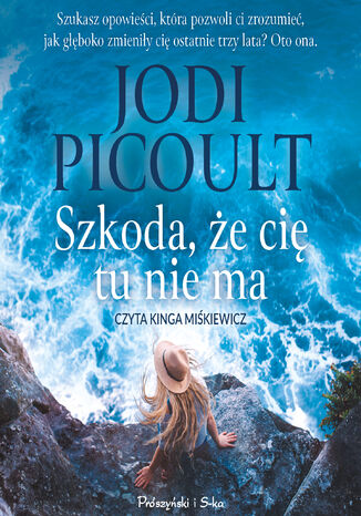 Szkoda, że cię tu nie ma Jodi Picoult - audiobook MP3