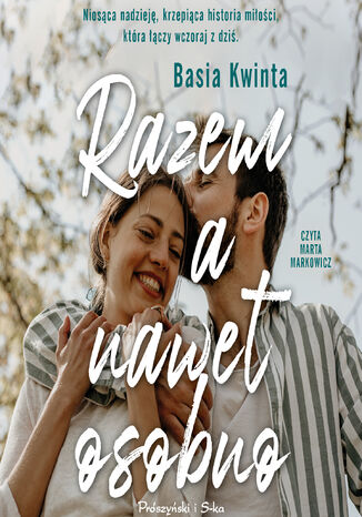 Razem, a nawet osobno Barbara Kwinta - audiobook MP3