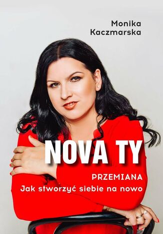 Nova Ty Monika Kaczmarska - okladka książki