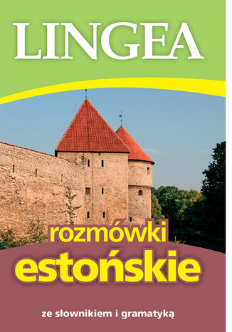 Rozmówki estońskie ze słownikiem i gramatyką Lingea - okladka książki