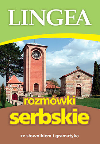 Rozmówki serbskie ze słownikiem i gramatyką Lingea - okladka książki