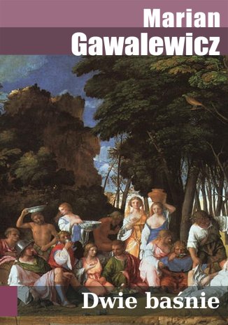 Dwie baśnie Marian Gawalewicz - okladka książki