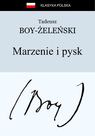 Marzenie i pysk Tadeusz Boy-Żeleński - okladka książki