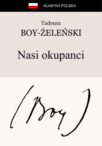 Nasi okupanci Tadeusz Boy-Żeleński - okladka książki