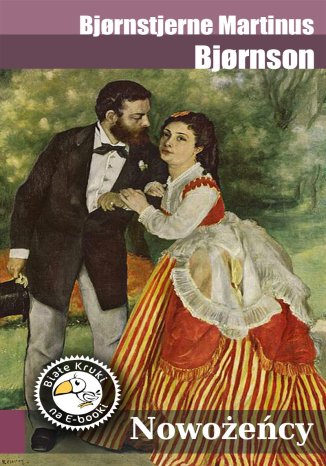 Nowożeńcy Bjrnstjerne Martinus Bjrnson - okladka książki