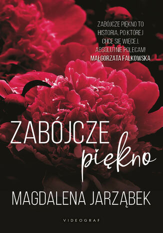 Zabójcze piękno Magdalena Jarząbek - okladka książki