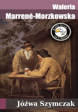 Jóźwa Szymczak Waleria Marrené-Morzkowska - okladka książki