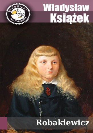 Robakiewicz Władysław Książek - okladka książki