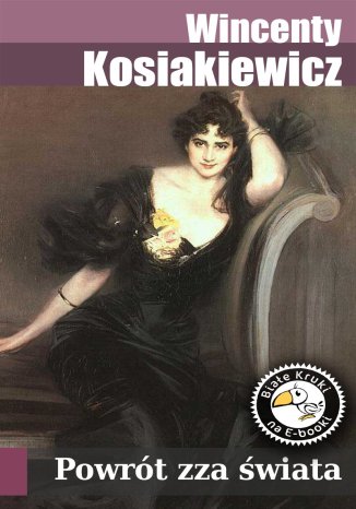 Powrót zza świata Wincenty  Kosiakiewicz - okladka książki