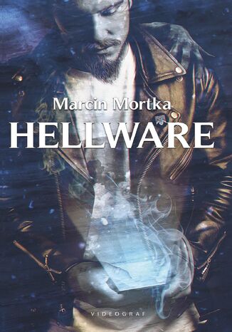 Hellware Marcin Mortka - okladka książki