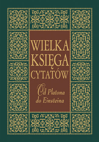 Wielka księga cytatów. Od Platona do Jana Pawła II Joanna Szewczyk - okladka książki