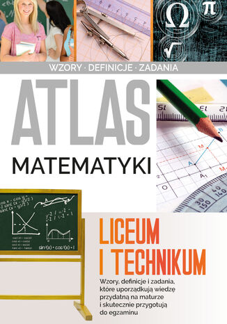 Atlas matematyki. Liceum i technikum Jarosław Jabłonka - okladka książki