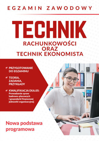 Egzamin zawodowy. Technik rachunkowości oraz technik ekonomista Jolanta Janiczek - okladka książki