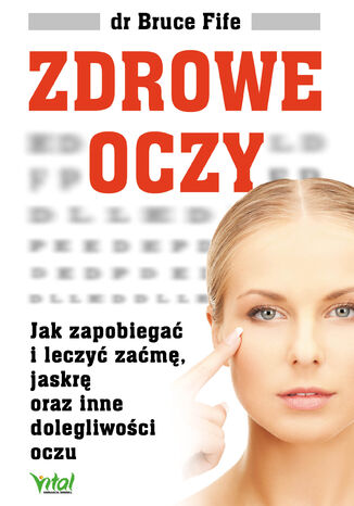 Zdrowe oczy dr Bruce Fife - okladka książki