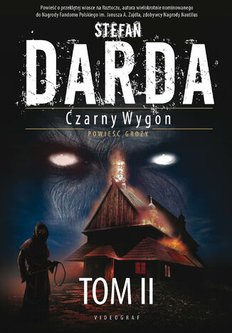 Czarny Wygon. Tom II Stefan Darda - okladka książki