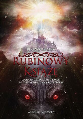 Rubinowy książę Beata Worobiec - okladka książki