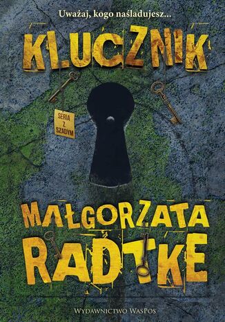 Klucznik Małgorzata Radtke - okladka książki