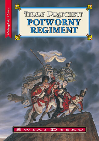 Potworny regiment. Świat dysku. Tom 31 Terry Pratchett - okladka książki