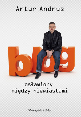 Blog osławiony między niewiastami Artur Andrus - okladka książki