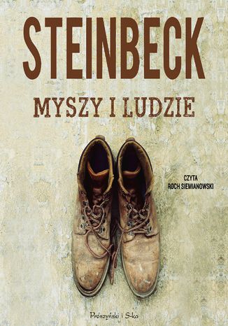 Myszy i ludzie John Steinbeck - okladka książki