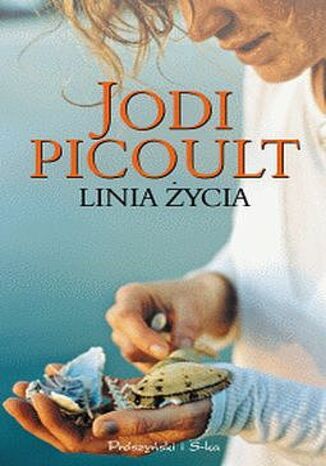 Linia życia Jodi Picoult - okladka książki