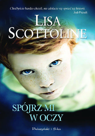 Spójrz mi w oczy Lisa Scottoline - okladka książki