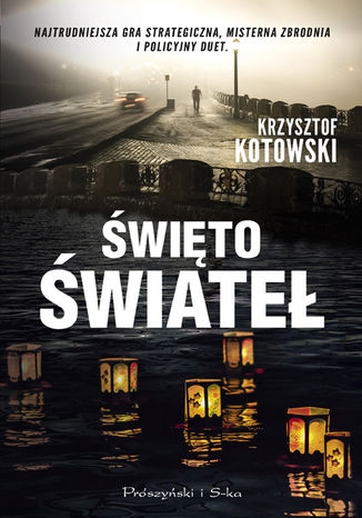 Święto świateł Krzysztof Kotowski - okladka książki