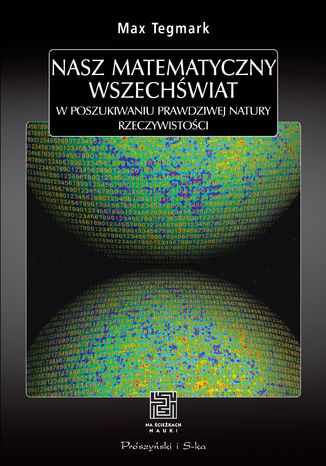 Nasz matematyczny Wszechświat Max Tegmark - okladka książki