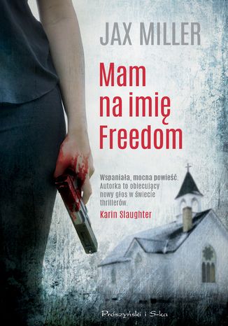 Mam na imię Freedom Jax Miller - okladka książki