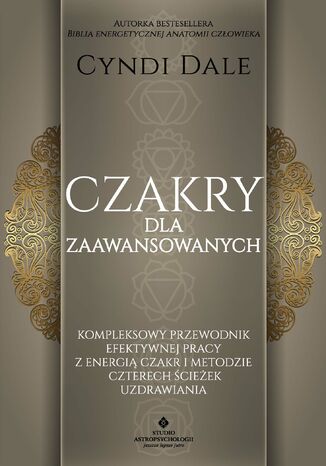 Czakry dla zaawansowanych Cyndi Dale - okladka książki