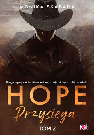 Przysięga. Hope. Tom 2 Monika Skabara - okladka książki