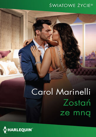 Zostań ze mną Carol Marinelli - okladka książki