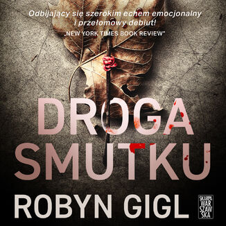 Droga smutku Robyn Gigl - audiobook MP3