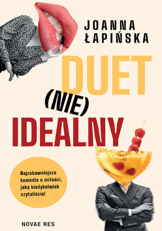 Duet (nie)idealny Joanna Łapińska - okladka książki