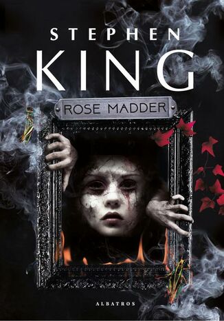 ROSE MADDER Stephen King - okladka książki