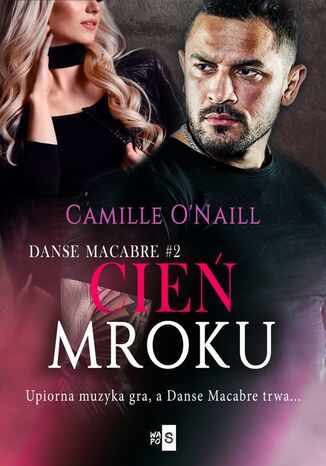 Cień mroku #2 Camille O'Naill - okladka książki