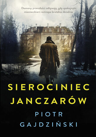 Sierociniec janczarów Piotr Gajdziński - okladka książki