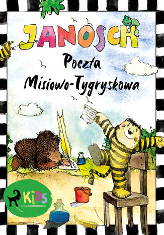 Miś i Tygrysek. Poczta Misiowo-Tygryskowa Janosch - okladka książki