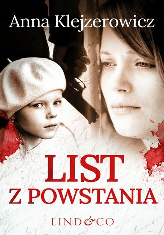 List z powstania Anna Klejzerowicz - okladka książki