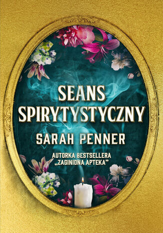 Seans spirytystyczny Sarah Penner - okladka książki