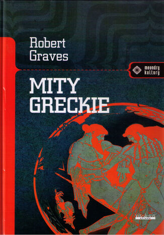 Mity Greckie Robert Graves - okladka książki