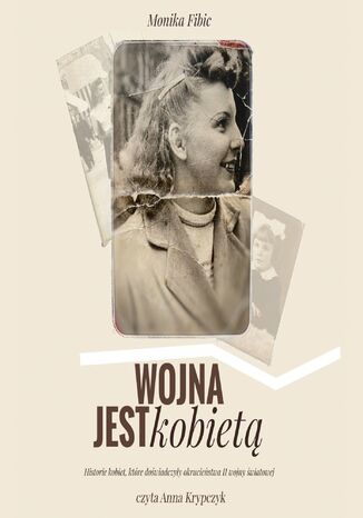 Wojna jest kobietą. Tom 1 Monika Fibic - okladka książki