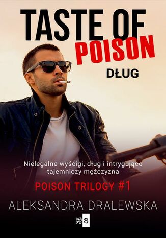 Taste of poison. Dług Aleksandra Dralewska - okladka książki