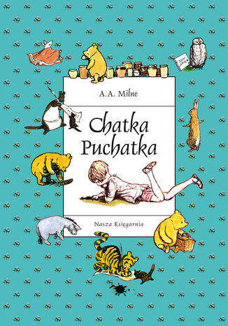 Chatka Puchatka A. A. Milne - okladka książki