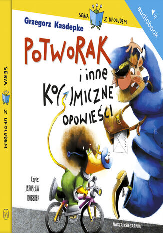 Potworak i inne ko(s)miczne opowieści Grzegorz Kasdepke - okladka książki